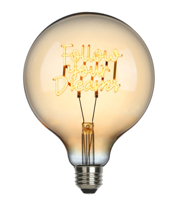 LED Bulb - Follow your Deams